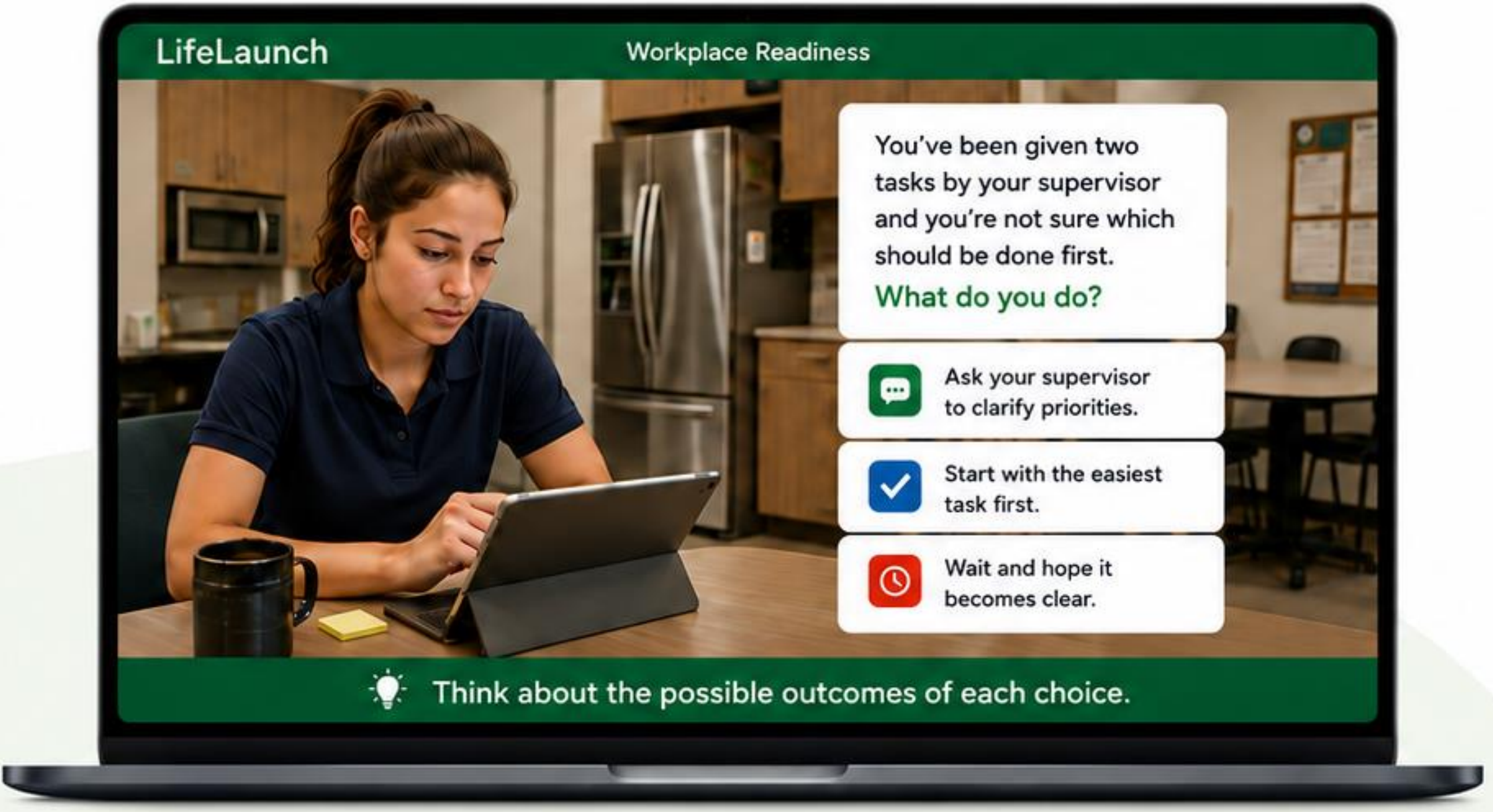 A young woman at a laptop considering choices in a LifeLaunch Virtual Adventures workplace scenario.